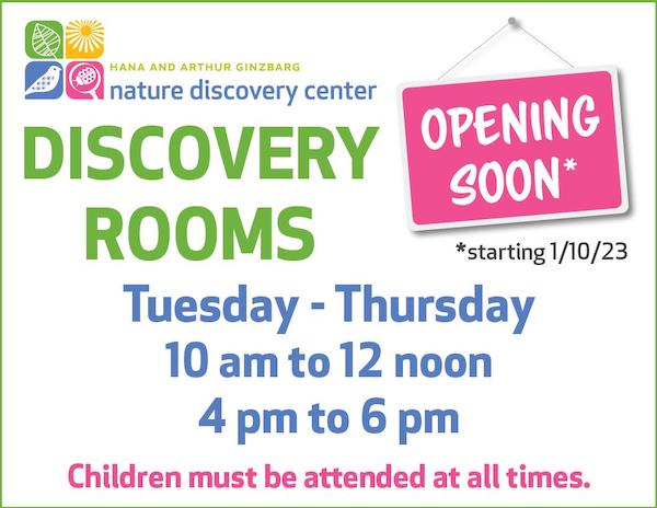 Nature Discovery Center Discovery Rooms will be open to the public again starting Tuesday, January 10th.