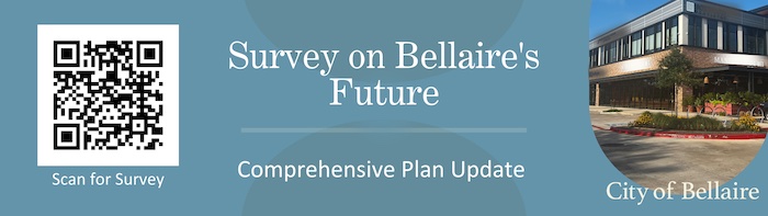 Share your opinions about Bellaire’s future!