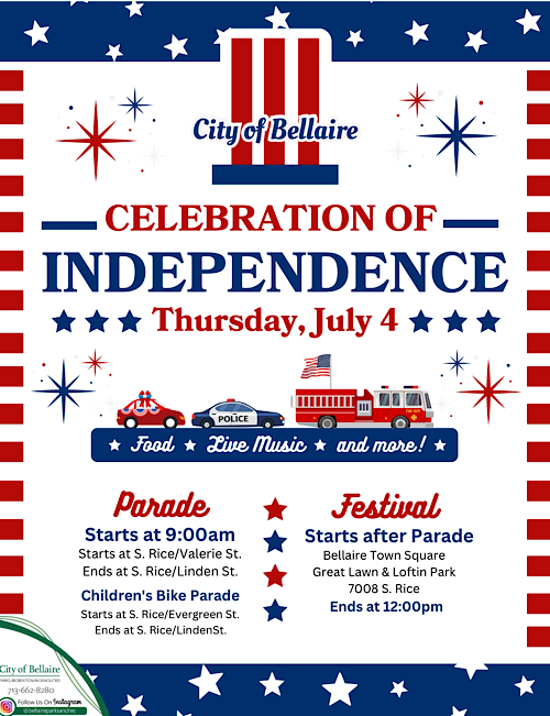 City of Bellaire’s Celebration of Independence Parade & Festival starts at 9am July 4.