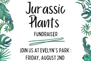 Jurassic Plants Fundraiser