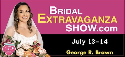 Bridal Extravaganza, July 13, 14