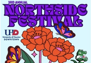 Northside Festival UH Downtown