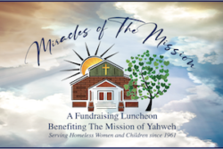 Mission of Yahweh Annual Miracles of the Mission Luncheon